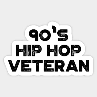 90's Hip Hop Veteran Vintage Retro Sticker